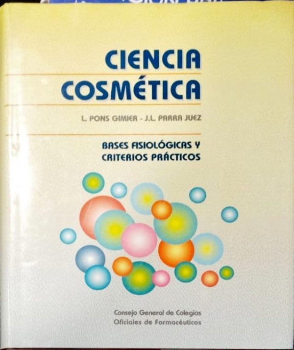 Ciencia cosmética – Bases fisiológicas y criterios prácticos