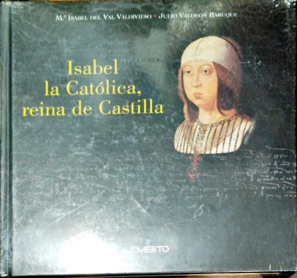 Isabel La Católica, Reina de Castilla