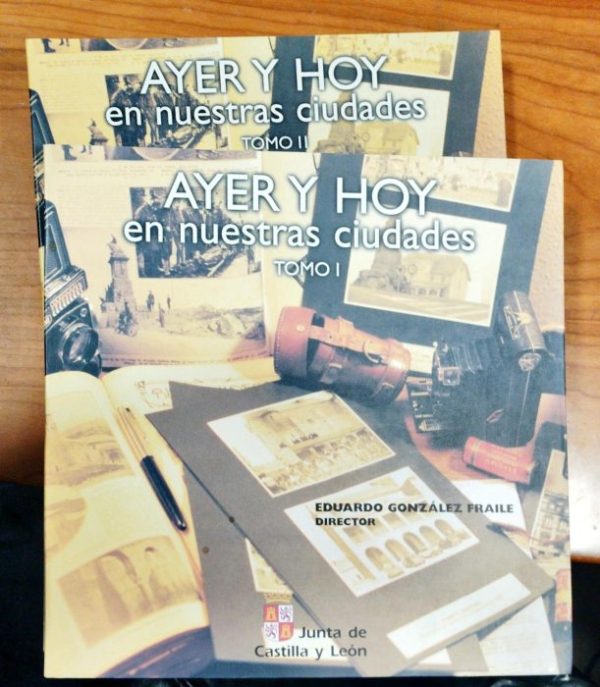 Ayer y hoy en nuestras ciudades ( 2 tomos)