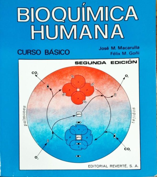 Bioquímica humana. Curso básico