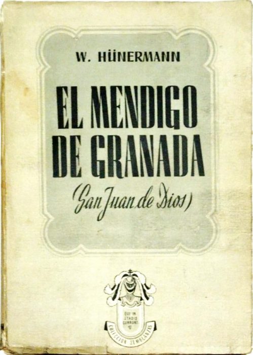 El mendigo de Granada (San Juan de Dios)