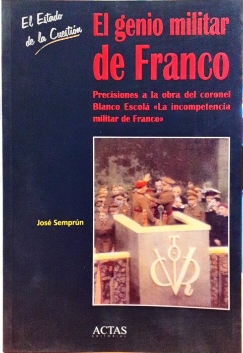 El genio militar de Franco