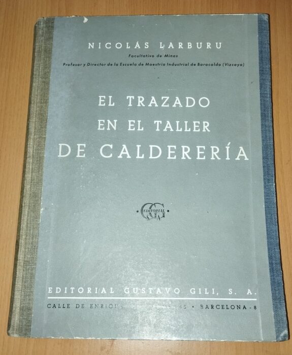 El trazado en el taller de calderería