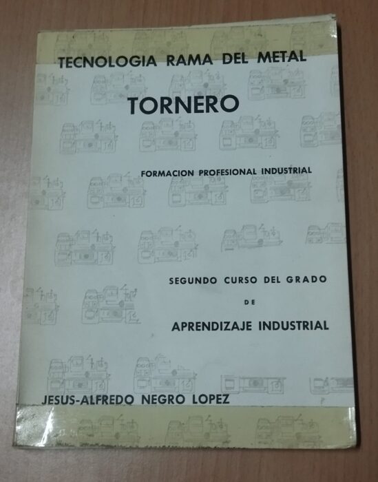 Tecnología Rama del metal – Tornero
