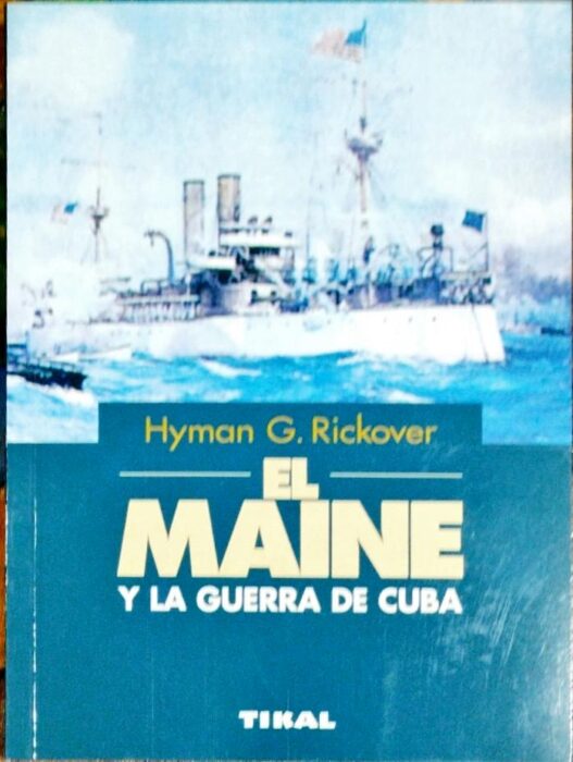 El Maine y la guerra de Cuba
