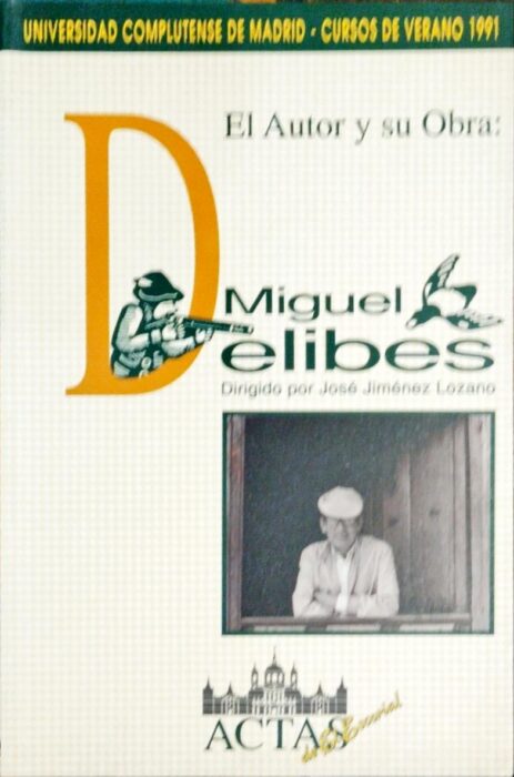 El autor y su obra: Miguel Delibes