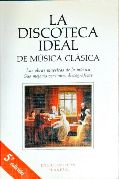 La discoteca ideal de música clásica