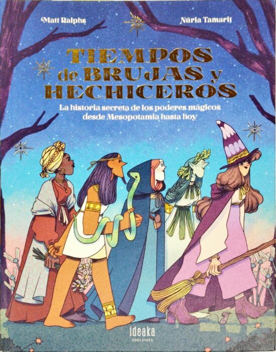 Tiempos de brujas y hechiceros