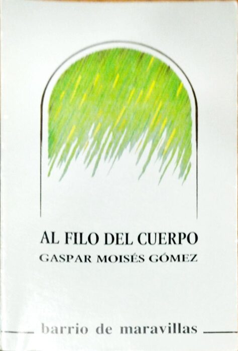 Al filo del cuerpo