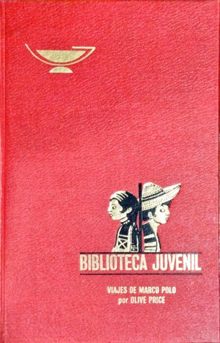 Biblioteca Juvenil. Viajes de Marco Polo