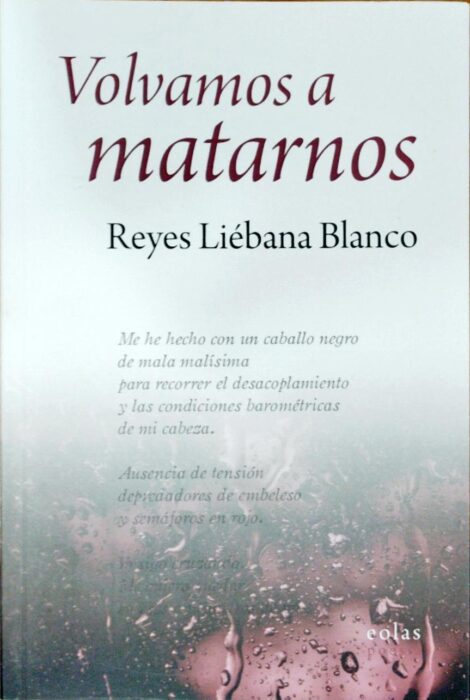 Volvamos a matarnos